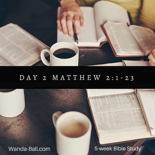 day 2 matthew 2 1-23